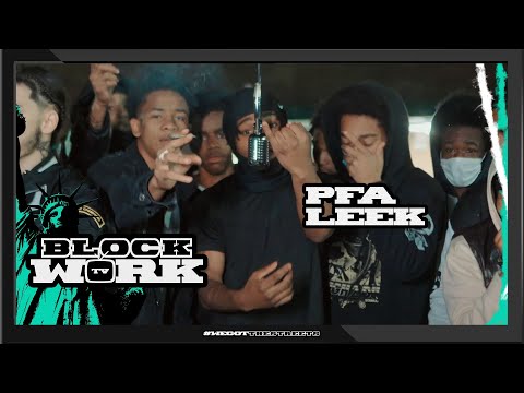 PFA Leek - Get Low (Blockworktv Performance)