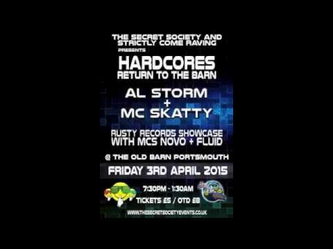 Secret Society & Strictly Come Raving 'Hardcore returns to the old barn'  3/4/15