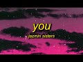 Jazmin Sisters You Lyrics I Get So Weak Something Bout The Way You Do
