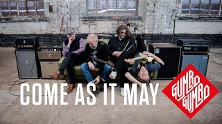 Come As It May - Official Music Video