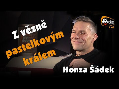 PO DOBRÉM #65 - Honza Šádek - Dno mě donutilo rozhodnout, jestli to vzdám, nebo napravím.