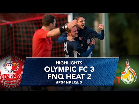 NPL QLD 2017 Round 17 - Olympic FC vs FNQ Heat Highlights
