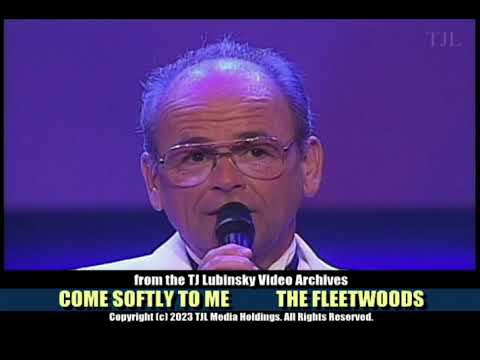 Come Softly To Me - Fleetwoods