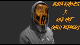 SICKICK - Busta Rhymes x Red Hot Chilli Peppers (Tiktok Remix Mashup)