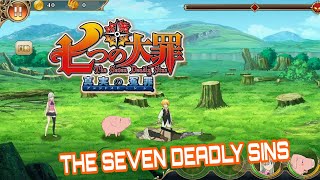 NANASTU NO TAIZAI GAME MOBILE ( 七大罪:英雄集結 ) GAMEPLAY