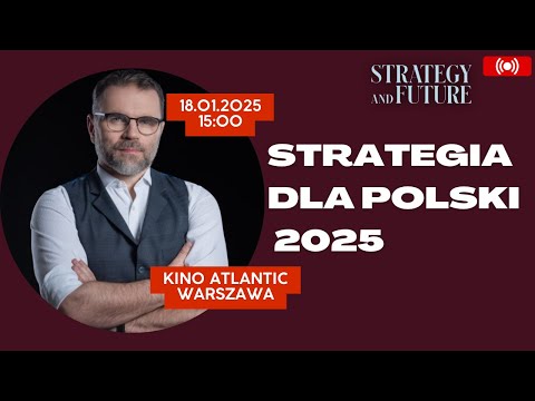 𝗦𝘁𝗿𝗮𝘁𝗲𝗴𝗶𝗮 𝗱𝗹𝗮 𝗣𝗼𝗹𝘀𝗸𝗶 𝗻𝗮 𝗿𝗼𝗸 𝟮𝟬𝟮𝟱 | 𝗕𝗮𝗿𝘁𝗼𝘀𝗶𝗮𝗸, 𝗦́𝘄𝗶𝗱𝘇𝗶𝗻́𝘀𝗸𝗶, 𝗦𝘁𝗲𝗳𝗮𝗻, 𝗕𝘂𝗱𝘇𝗶𝘀𝘇 |𝗞𝗶𝗻𝗼 𝗔𝘁𝗹𝗮𝗻𝘁𝗶𝗰, 𝗪𝗮𝗿𝘀𝘇𝗮𝘄𝗮