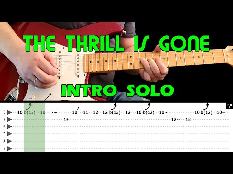 THE THRILL IS GONE - Guitar lesson - Intro solo with tabs (fast & slow) - B.B. King