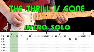 THE THRILL IS GONE - Guitar lesson - Intro solo with tabs (fast &amp; slow) - B.B. King