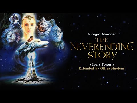 Giorgio Moroder - The NeverEnding Story - Ivory Tower [Extended by Gilles Nuytens]