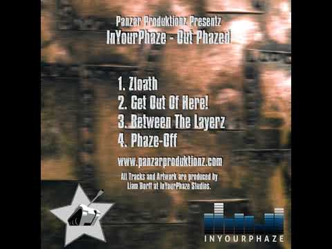 02 InYourPhaze - Get out of here