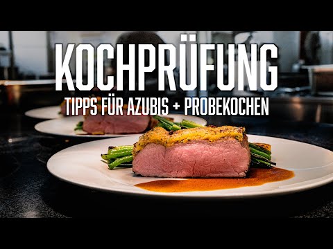 Gesellenprüfung Koch – Ablauf und Probekochen