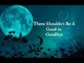 Jason Walker - Shouldn't Be A Good in Goodbye ...