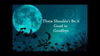 Jason Walker - Shouldn't Be A Good in Goodbye