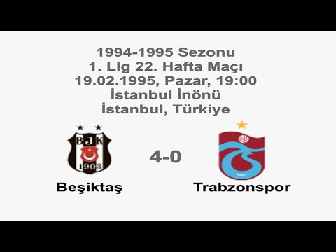 Beşiktaş 4-0 Trabzonspor [HD] 19.02.1995 - 1994-1995 Turkish 1st League Matchday 22 (Ver. 4)