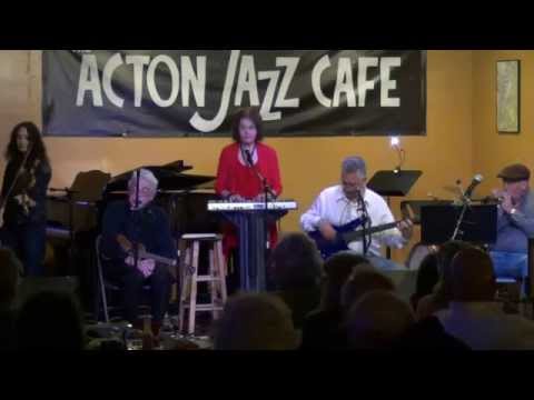 Acton Jazz Cafe Feature April 7, 2014