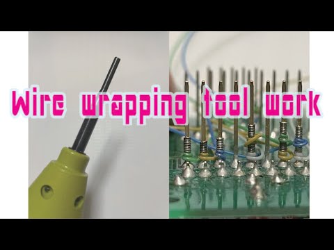 Wire wrap tool work