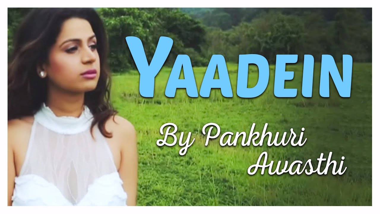 Teri Yaad Lyrics  | Yaadein | Ashutosh Sharma, Pratik Shetty | Pankhuri Awasthi | Pankhuri Awasthi