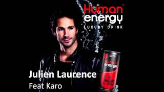 Julien Laurence feat Karo - Human energy