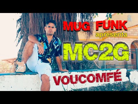 Vou com fé - Mc2G