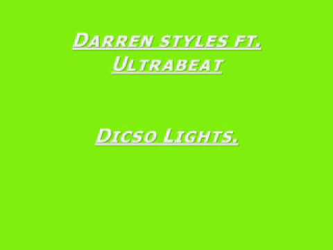 Darren styles ft ultrabeat- disco lights