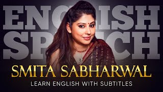ENGLISH SPEECH | SMITA SABHARWAL: Leadership Has No Gender! (English Subtitles)