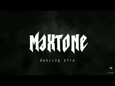 Dancing Afro - Maxtone Remix