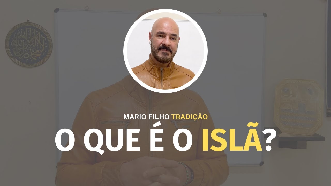 O que é o Islã?