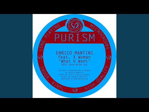 What U Want (2021 Late Nite Cut)