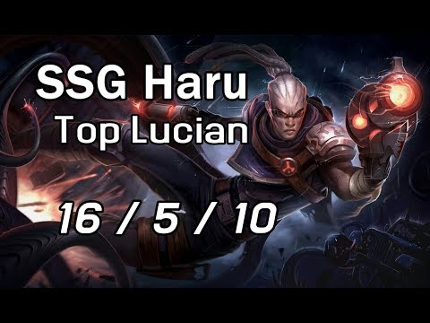 SSG Haru Top Lucian 16/5/10 VS Rumble