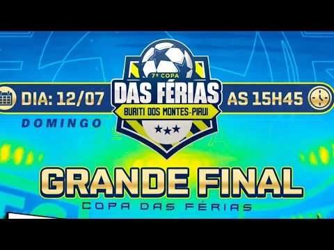 FINAL DA 7a- COPA DAS FERIAS DO BURITI DOS MONTES PI 12/07/2026 SÃO PAULO  VS DÍVISA
