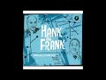 Hank Jones, Frank Wess × Hank And Frank