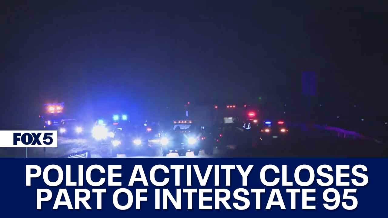 Police activity closes part of Interstate 95 in northern Virginia | FOX 5 DC