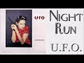 UFO - Night Run