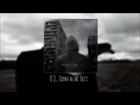 TrustNo.1 - SCHAU IN DIE TIEFE (In den Tiefen der Leere)