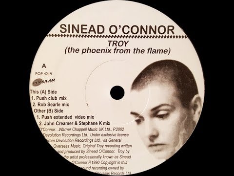 Sinead O'Connor ‎– Troy (The Phoenix From The Flame) (John Creamer & Stephane K Mix)