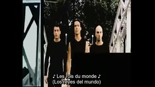 Les rois du monde (Los reyes del mundo)-Roméo et Juliette (Letra original y traducción al español)