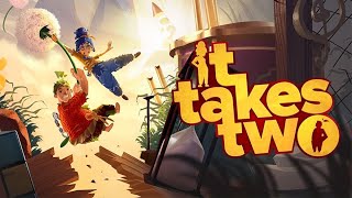 【it takes two】　クリアするまで寝れないらしい　w/ゆきねちゃん