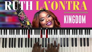 Musicians' PlayGround- Piano Tutorial : Kingdom x Ruth La'Ontra