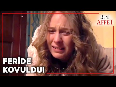 Osman Kozan, Feride'yi Sokağa Attı | Beni Affet