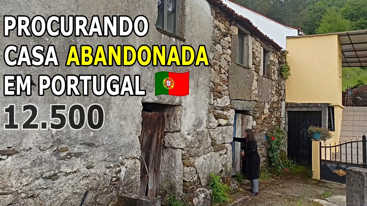 🇵🇹 Procurando casa abandonada para comprar em Portugal 🇵🇹 MARILENE SARAH FIALHO