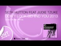 Seth Hutton feat. Judie Tzuke - Don't Look Behind ...