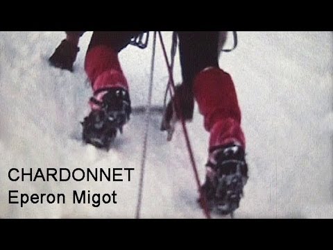 Alpinisme - Chardonnet Eperon nord - Voie Migot - 1975