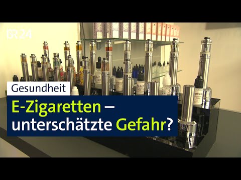 Gesundheit: E-Zigaretten – unterschätzte Gefahr? | BR24