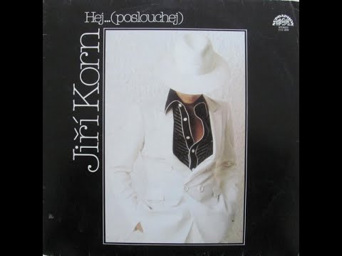 Jiří Korn ‎– Hej...(Poslouchej) сторона 1) Lp