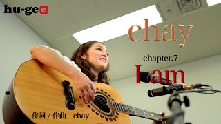 【chay（まいまい）/チャプター7】hu-gee独占Live、セカンドシングル「I am」熱唱!
