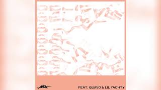 A-Trak - Believe feat. Quavo & Lil Yachty (Kende Remix)