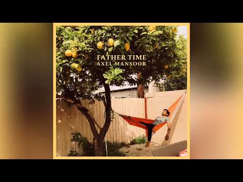Axel Mansoor - Father Time