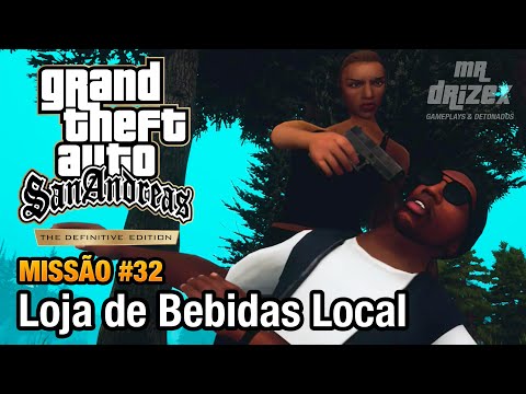 GTA San Andreas Edição Definitiva - Missão #32 - Preliminares / Loja de Bebidas Local