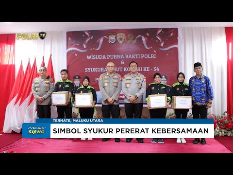 POLDA MALUKU UTARA GELAR WISUDA PURNABAKTI POLRI &amp; SYUKURAN HUT KE-54 KORPRI