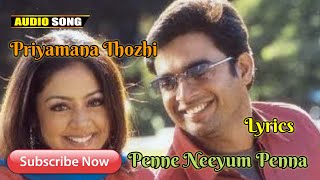 Download lagu Penne Neeyum Penna Video Song Lyrics | Priyamana Thozhi #tamilsonglyrics #lovesongs  #tamilsongs mp3